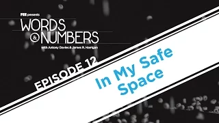 Words & Numbers: In My Safe Space