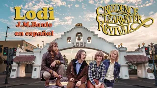 Lodi (Creedence Clearwater Revival) Versión en español de J.M.Baule