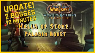 Halls of Stone Boost Update | 2 Bosses under 12 minutes