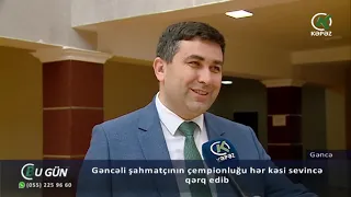 Gəncəli şahmatçının çempionluğu hər kəsi sevincə qərq edib