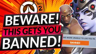 THIS Gets You BANNED in Overwatch 2 - Blizzard Devs Are OUT FOR BLOOD - Update Guide