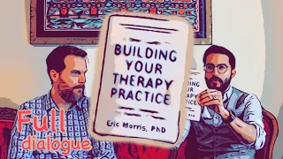 10 tips + to Building your therapy practice with DR Eric Morris 🇬🇧