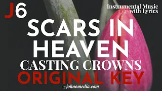 Scars in Heaven | Casting Crowns Instrumental Music and Lyrics | Original Key (F)