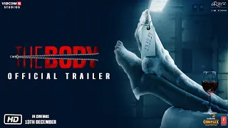 The Body | Official Trailer | Rishi Kapoor, Emraan Hashmi, Sobhita Dhulipala, Vedhika | 13th Dec