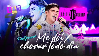 Igor Guerra - Me Dói / Chorar Todo Dia (Áudio DVD 085)