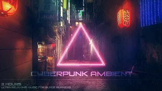 The MOST CINEMATIC Music [Beautiful & Atmospheric 3D Soundscape] Relaxing Ambient Cyberpunk Music