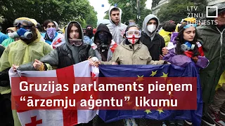 Gruzijas parlaments pieņem “ārzemju aģentu” likumu