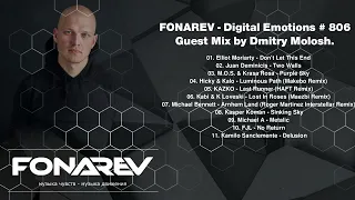 FONAREV - Digital Emotions # 806  Guest Mix by Dmitry Molosh