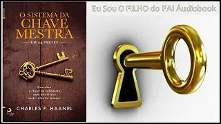 Livro O Sistema da Chave Mestra Áudiobook Completo + Som Frequência de Deus 963 hz