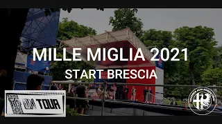 Mille Miglia (1000Miglia) 2021 / START BRESCIA | PURE SOUND & EMOTIONS