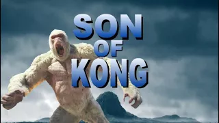 King Kong: Son Of Kong (fan trailer)