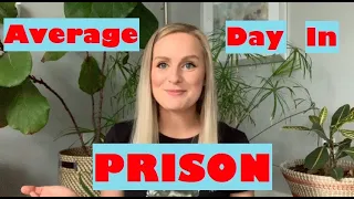Women's PRISON: A Day in the Life
