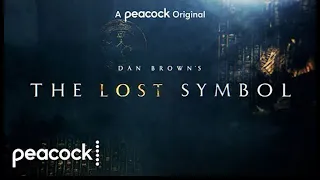 Dan Brown's The Lost Symbol Peacock Trailer