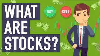 What are Stocks and How do They Work?