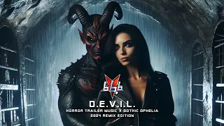 666 - DEVIL (Horror Trailer Music X Gothic Ophelia Remix) | 2024 Remix Edition