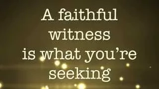 A Faithful Withness by J. Brian Craig (lyric video)