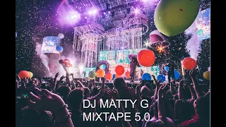 DJ MATTY G MIXTAPE 5.0