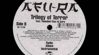 Trilogy of Terror Ft. Guru (Gang Starr, Hannibal Stax) - Afu-Ra