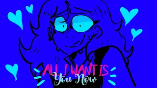 ALL I WANT IS YOU NOW | animation (cw)