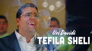 URI DAVIDI - Tefila Sheli (Official Music Video) | אורי דוידי – תפילה שלי