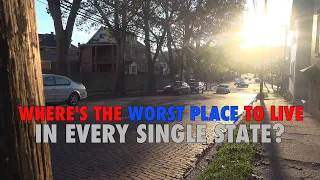 The Worst City In Every Single State