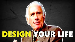 Designing an Extraordinary Life: Jim Rohn's Blueprint for Success | Achieve the Extraordinary