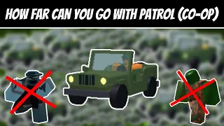 How far can you go with only Patrol (CO-OP) | Roblox Tower Battles