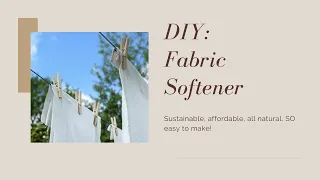 DIY Fabric Softener (Non-toxic, simple to make, affordable!)