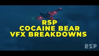 Rising Sun Pictures (RSP) Cocaine Bear Breakdowns