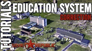 CORRECTION: Education System Guide | Tutorial | Workers & Resources: Soviet Republic Guides