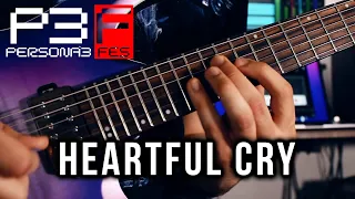 Persona 3 FES - Heartful Cry (METAL COVER)