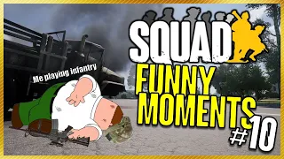Squad Funny Moments! #10