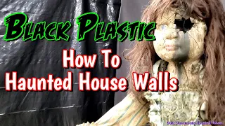 Easy Cheap "How to Hang Black Plastic" for Haunted House Walls to Recessed Ceiling DIY Haunt Project