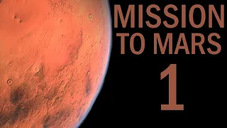 Mission to Mars! [Part 1]