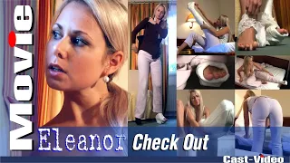 Cast-Video.com - Eleanor - Movie - "CHECK OUT"  -  LLWC - FREE TRAILER