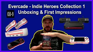 Evercade Effect - Indie Heroes Collection 1 Unboxing & First Impressions