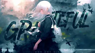 GRATEFUL  / AMV / Anime MV「Edwin Anime MV」