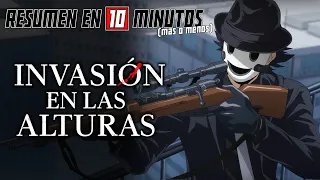 🔷 Invasión En Las Alturas | Resumen en 10 Minutos (más o menos)