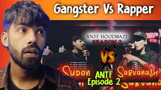 ANTF Season 2 is Good Fr🔥Ep-2 Sudon vs Sarvanash ( Round 1 )  (Reaction)