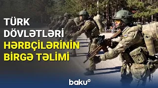 Türk dövlətləri hərbçilərinin birgə təlimi - BAKU TV
