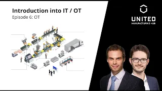 Introduction into IT / OT: Operational Technology (OT) - what is important and what not?
