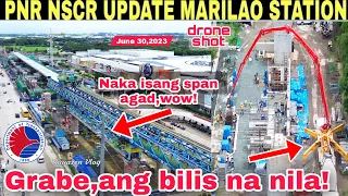 Grabe,ang bilis na! PNR NSCR UPDATE MARILAO STATION|BULACAN|June 30,2023|build3x|build better more