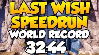 LAST WISH RAID SPEEDRUN IN 32:44 [WR] by Redeem [All Bosses %]