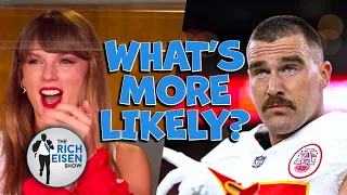 What’s More Likely: Rich Eisen Talks Taylor Swift, Broncos, Bills, Bengals, Cowboys, Patriots & More