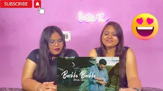 Bachke Bachke (Full Video) Karan Aujla | Ikky | SISTERS REACTION