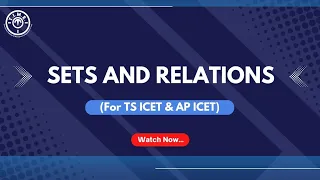 Sets - Relations l TS ICET మరియు AP ICET కోసం