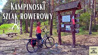 Kampinoski Szlak Rowerowy - zielone płuca rowerzysty?