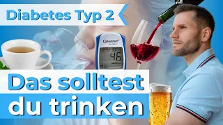 Die besten Getränke bei Typ 2 Diabetes. Perfekt für den Blutzucker und zum Abnehmen