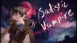 [Asmr] [Roleplay] | Submitting to a Sadistic Vampire [M4F]