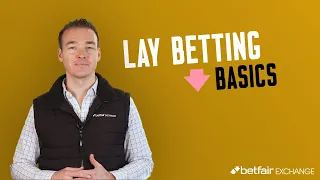 Lay Betting: How To Bet Against Outcomes